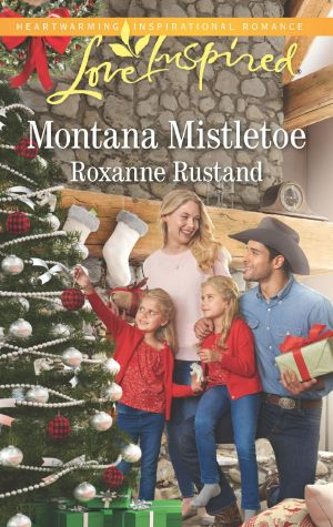 [Rocky Mountain Ranch 01] • Montana Mistletoe